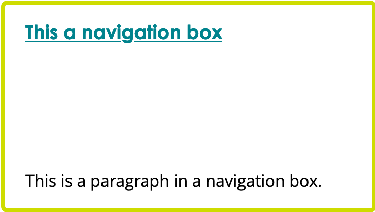 A screenshot of a navigation box. The heading says "This is a navigation box". The description says "This is a paragraph in a navigation box."