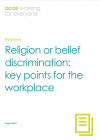 Religion or belief discrimination: key points for the workplace